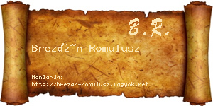 Brezán Romulusz névjegykártya